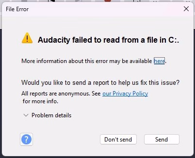 “Audacity failed to read a file in C:”